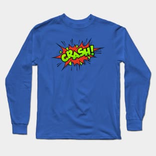 Crash Comic Book Text Long Sleeve T-Shirt